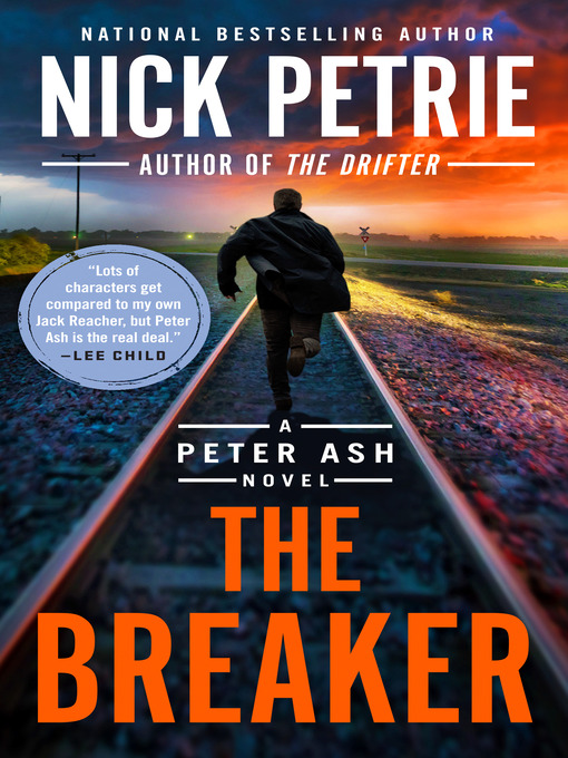 Title details for The Breaker by Nick Petrie - Available